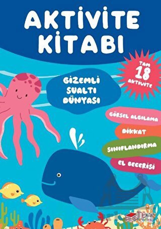 Aktivite Kitabı: Gizemli Sualtı Dünyası - The Kitap Çocuk