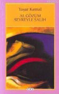 Al Gözüm Seyreyle Salih - 1