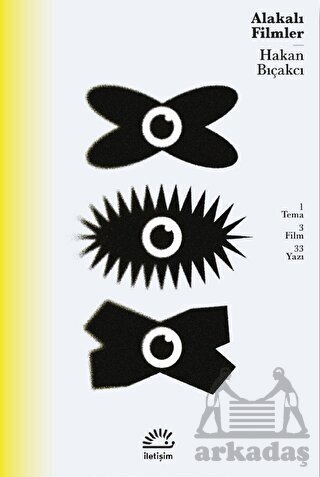 Alakalı Filmler - İletişim Yayınevi