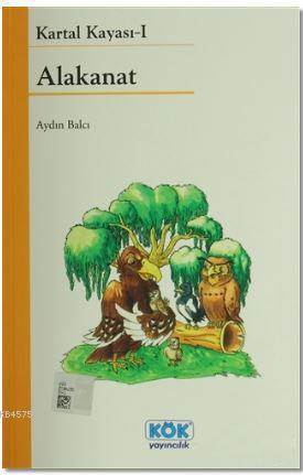 Alakanat Kartal Kayası - Kök Yayınevi