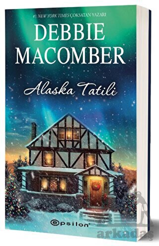 Alaska Tatili - Epsilon Yayınevi