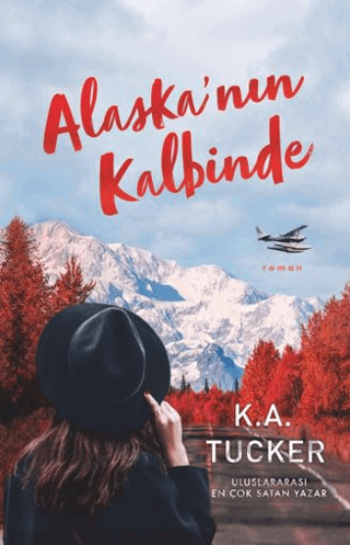 Alaska’Nın Kalbinde - Ren Kitap
