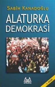 Alaturka Demokrasi - Arkadaş Yayınevi