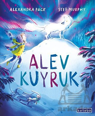 Alev Kuyruk - Ketebe Çocuk