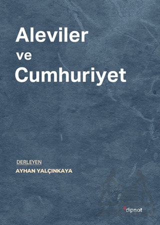 Aleviler Ve Cumhuriyet - 1