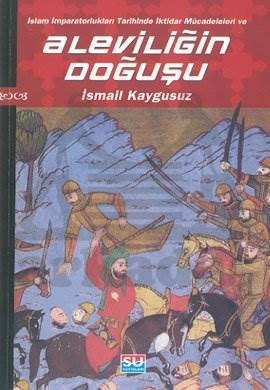 Aleviliğin Doğuşu - 1