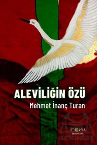 Aleviliğin Özü - Ütopya Yayınevi