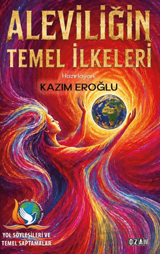 Aleviliğin Temel İlkeleri - Ozan Yayıncılık