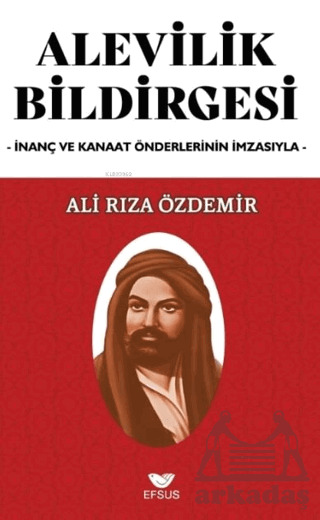 Alevilik Bildirgesi - Efsus Yayınları