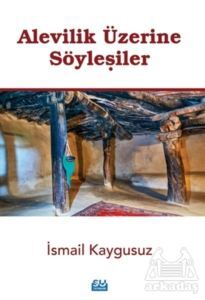 Alevilik Üzerine Söyleşiler - Su Yayınevi