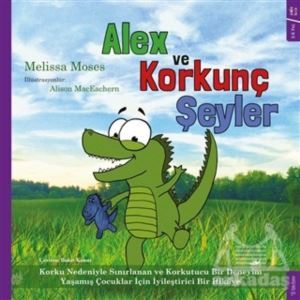 Alex Ve Korkunç Şeyler - 1