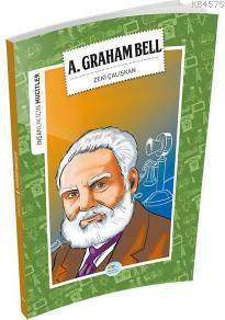 Alexander Graham Bell (Mucitler) - Maviçatı Yayınları