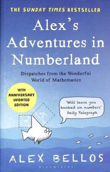 Alex's Adventures in Numberland - Bloomsbury