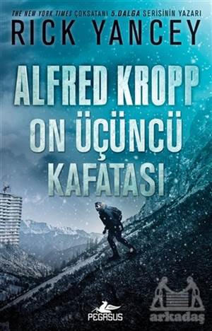 Alfred Kropp: On Üçüncü Kafatası - Pegasus Yayınları