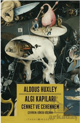Algı Kapıları – Cennet Ve Cehennem - 1