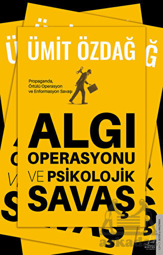 Algı Operasyonu Ve Psikolojik Savaş - Destek Yayınları