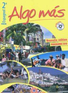 Algo Mas, Espagnol 2E - Belin Publishing