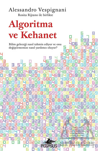 Algoritma Ve Kehanet - Pegasus Yayınları