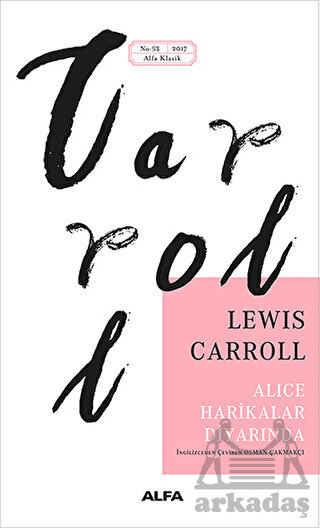 Alice Harikalar Diyarında - Alfa Yayıncılık