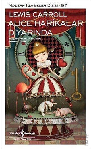 Alice Harikalar Diyarında - İş Bankası Kültür Yayınları