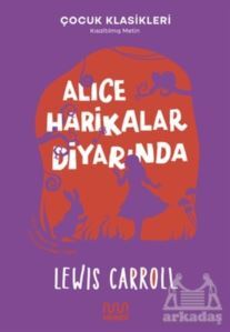 Alice Harikalar Diyarında - 1