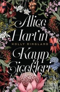 Alice Hart’In Kayıp Çiçekleri - 1