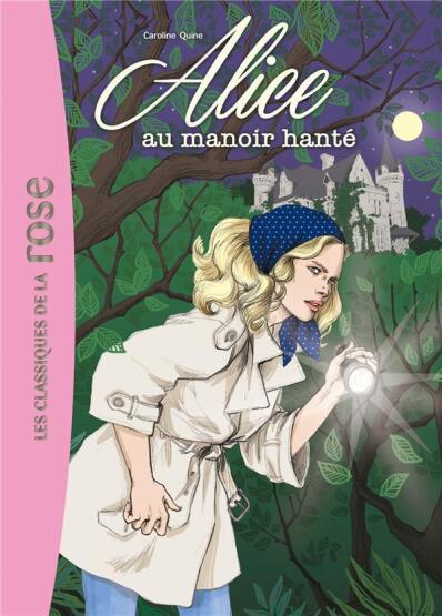 Alice Tome 2 - Alice au manoir hanté - Hachette Livre International