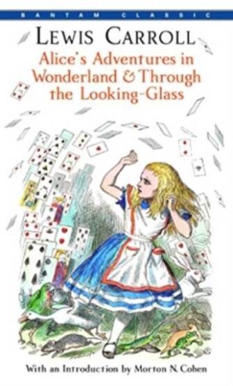 Alice's Adventures in Wonderland & Through the Looking-Glass - Bantam Classics USA