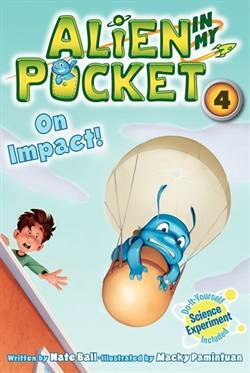 Alien In My Pocket 4: On Impact! - Harper Collins USA
