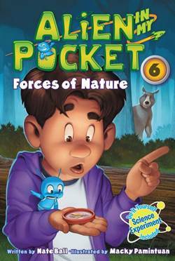 Alien İn My Pocket 6: Forces Of Nature - 1