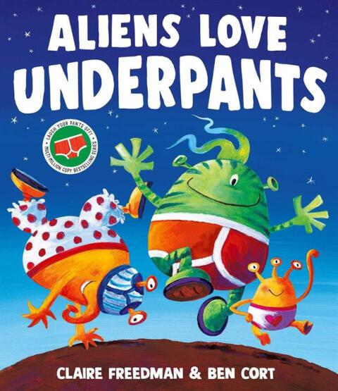 Aliens Love Underpants - Simon & Schuster UK
