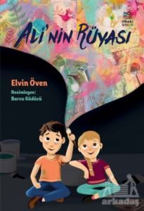 Ali’Nin Rüyası - İthaki Çocuk Yayınları