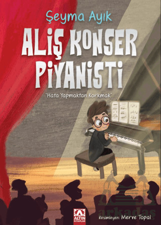 Aliş Konser Piyanisti - Altın Kitaplar