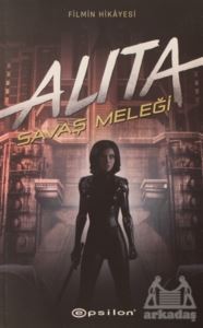Alita: Savaş Meleği - Epsilon Yayınevi