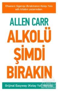Alkolü Şimdi Bırakın - Butik Yayınları