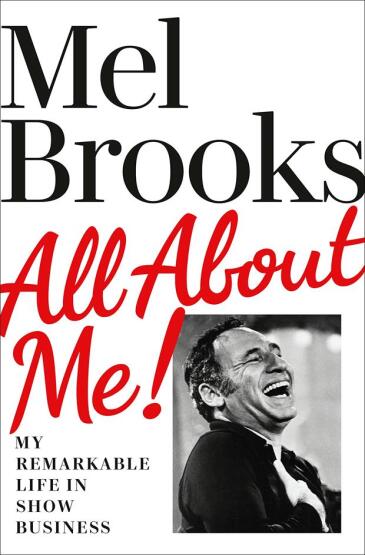 All About Me! My Remarkable Life in Show Business - Ballantine Books USA