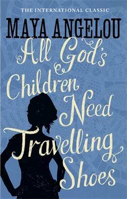 All God's Children Need Travelling Shoes - Virago