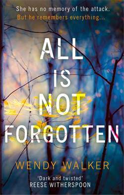 All Is Not Forgotten - Mira Books