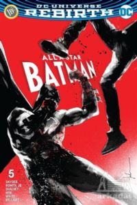 All Star Batman Sayı 5 - DC Universe Rebirth - JBC Yayıncılık