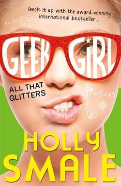 All That Glitters (The Geek Girl 4) - 1