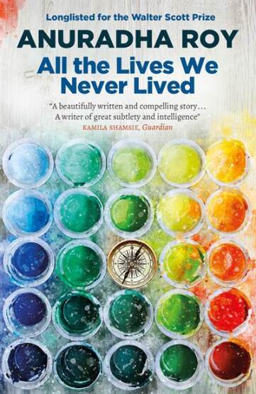 All the Lives We Never Lived - MacLehose Press