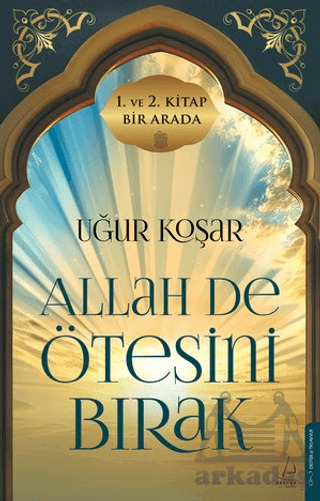 Allah De Ötesini Bırak 1 Ve 2. Cilt (Özel Baskı) - 1