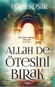 Allah De Ötesini Bırak - 1