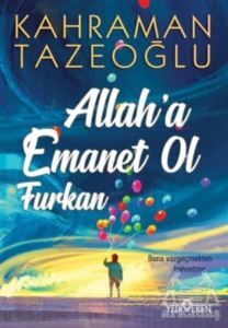 Allah'a Emanet Ol Furkan - 1