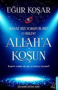 Allah'a Koşun - Destek Yayınları