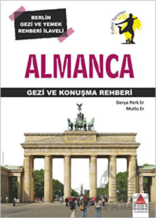 Almanca Gezi ve Konuşma Rehberi - Delta Kültür Yayınevi