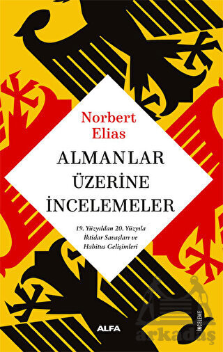 Almanlar Üzerine İncelemeler - Alfa Yayınları