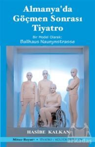 Almanya'da Göçmen Sonrası Tiyatro - Mitos Boyut Yayınları