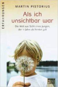 Als ich unsichtbar war - Bastei Lübbe