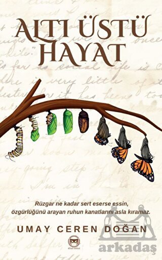 Altı Üstü Hayat - Siyah Beyaz Yayınları